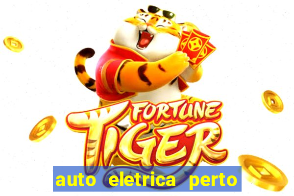 auto eletrica perto de mim